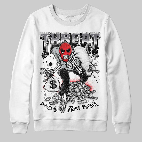 Jordan 4 “Fear” DopeSkill Sweatshirt Threat Graphic Streetwear - White