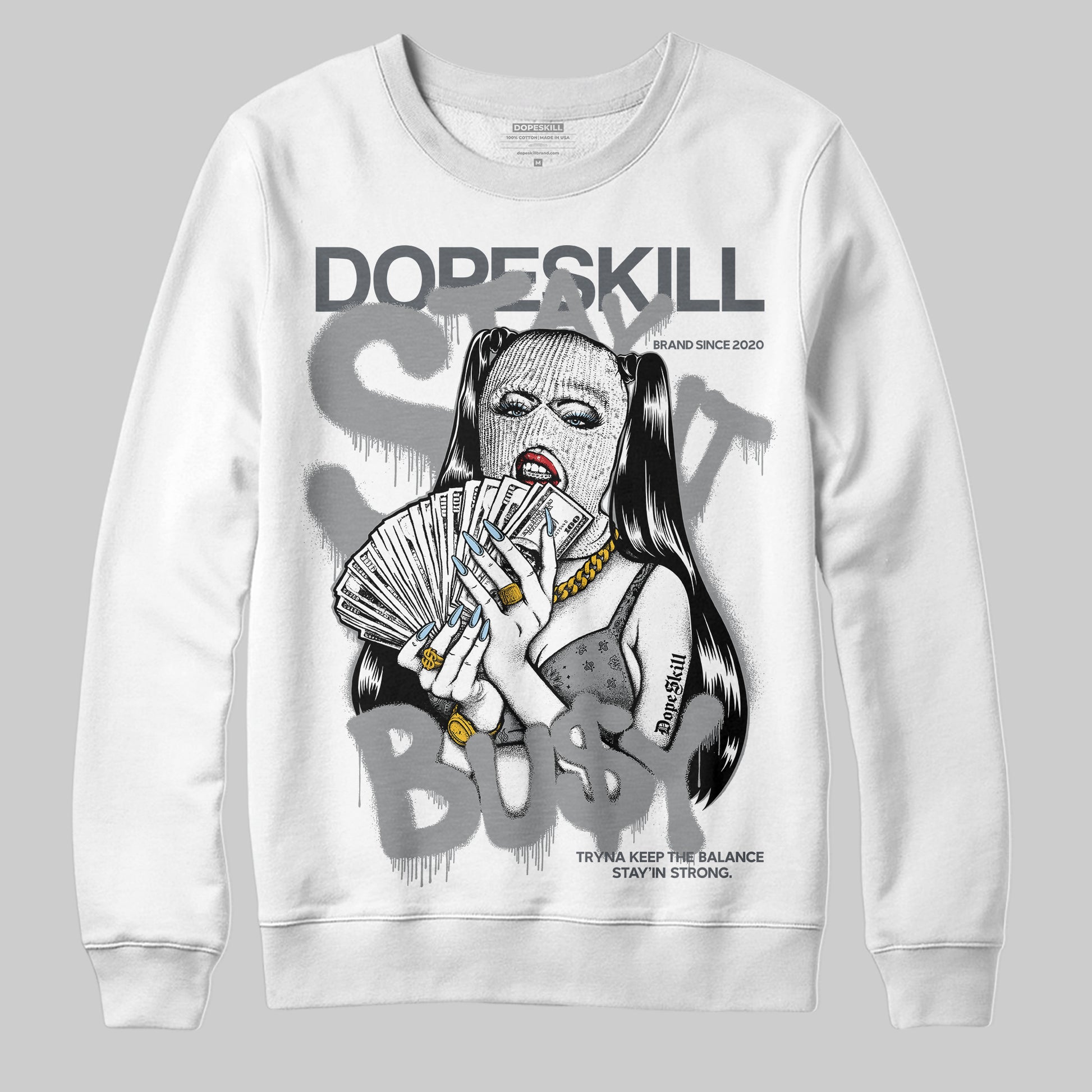 Jordan 5 Retro Wolf Grey (2026) DopeSkill Sweatshirt Stay It Busy Graphic Streetwear - White