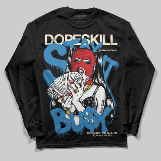 Jordan 3 Retro OG Rare Air DopeSkill Long Sleeve T-Shirt Stay It Busy Graphic Streetwear - Black