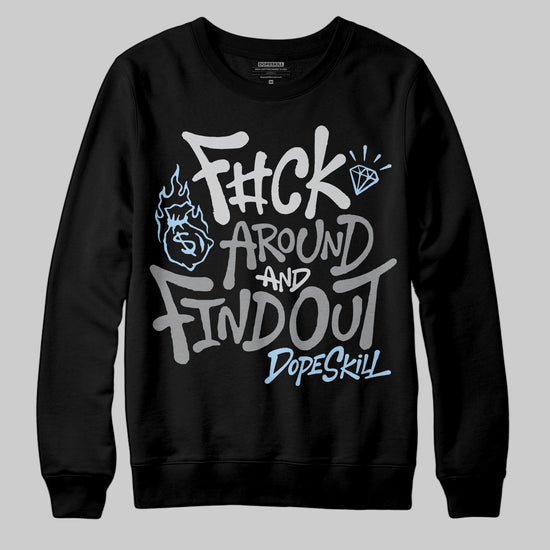 Jordan 5 Retro Wolf Grey (2026) DopeSkill Sweatshirt F#ck Around And Find Out Graphic Streetwear - Black