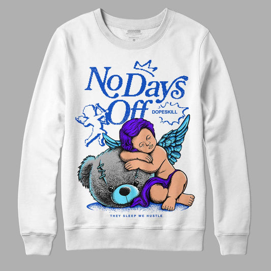 Dunk Low Argon DopeSkill Sweatshirt New No Days Off Graphic Streetwear - WHite