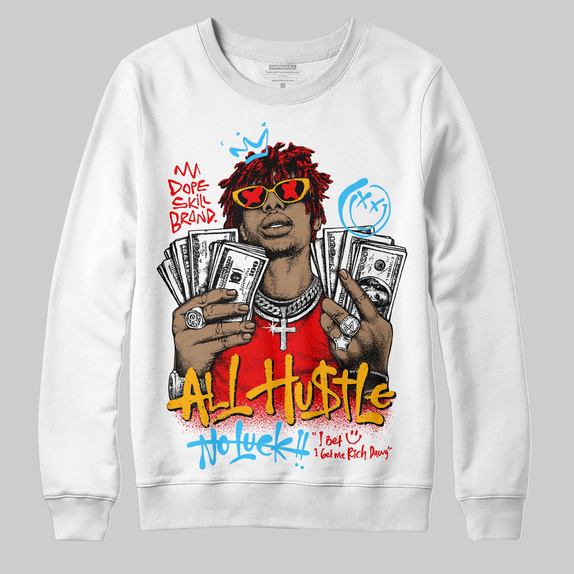 Red Sneakers DopeSkill Sweatshirt All Hustle No Luck Graphic Streetwear - White
