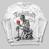 Jordan 10 Retro Shadow (2025) DopeSkill Long Sleeve T-Shirt Ambition Graphic Streetwear - White 
