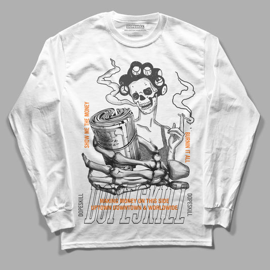 Jordan 3 Retro 'Fear Pack' DopeSkill Long Sleeve T-Shirt Show Me The Money Graphic Streetwear - White