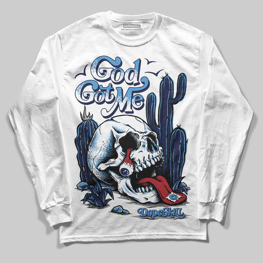 Jordan 3 "Midnight Navy" DopeSkill Long Sleeve T-Shirt God Got Me Graphic Streetwear - White