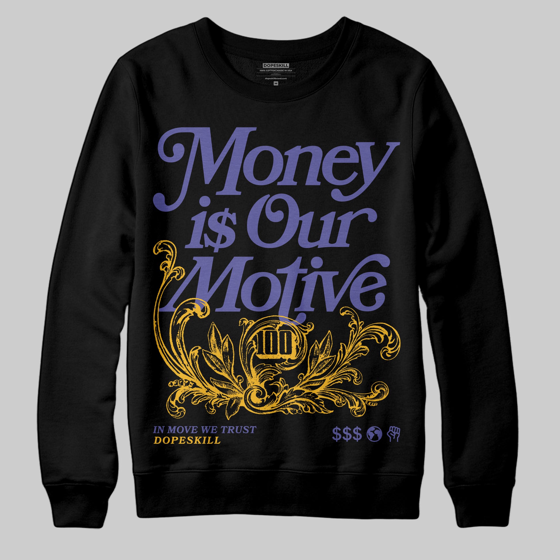 Jordan 4 Retro Lakers DopeSkill Sweatshirt Money Is Our Motive Typo Graphic Streetwear - Black