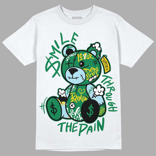 Jordan 5 “Lucky Green” DopeSkill T-Shirt Smile Through The Pain Graphic Streetwear - White 