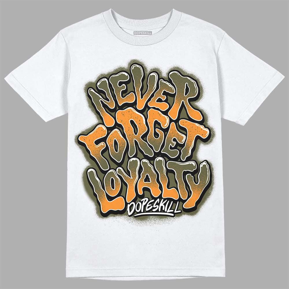 Jordan 5 "Olive" DopeSkill T-Shirt Never Forget Loyalty  Graphic Streetwear - White 