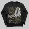 Jordan 3 “Medium Olive” aka “Family Affair” DopeSkill Long Sleeve T-Shirt Real Ones Move In Silence Graphic Streetwear - black