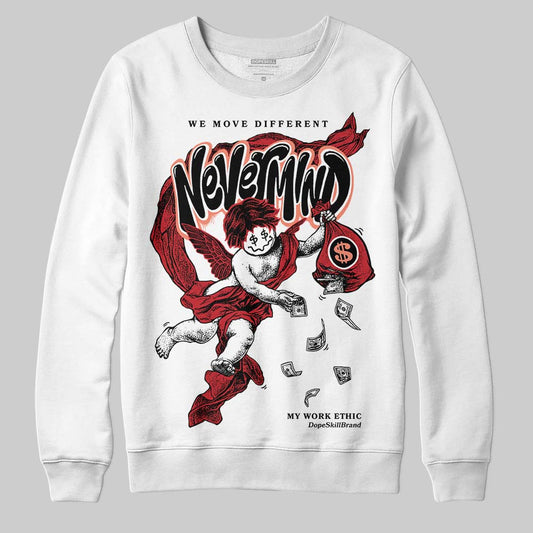 Jordan 1 High OG “Ruby” DopeSkill Sweatshirt Nevermind Graphic Streetwear - White