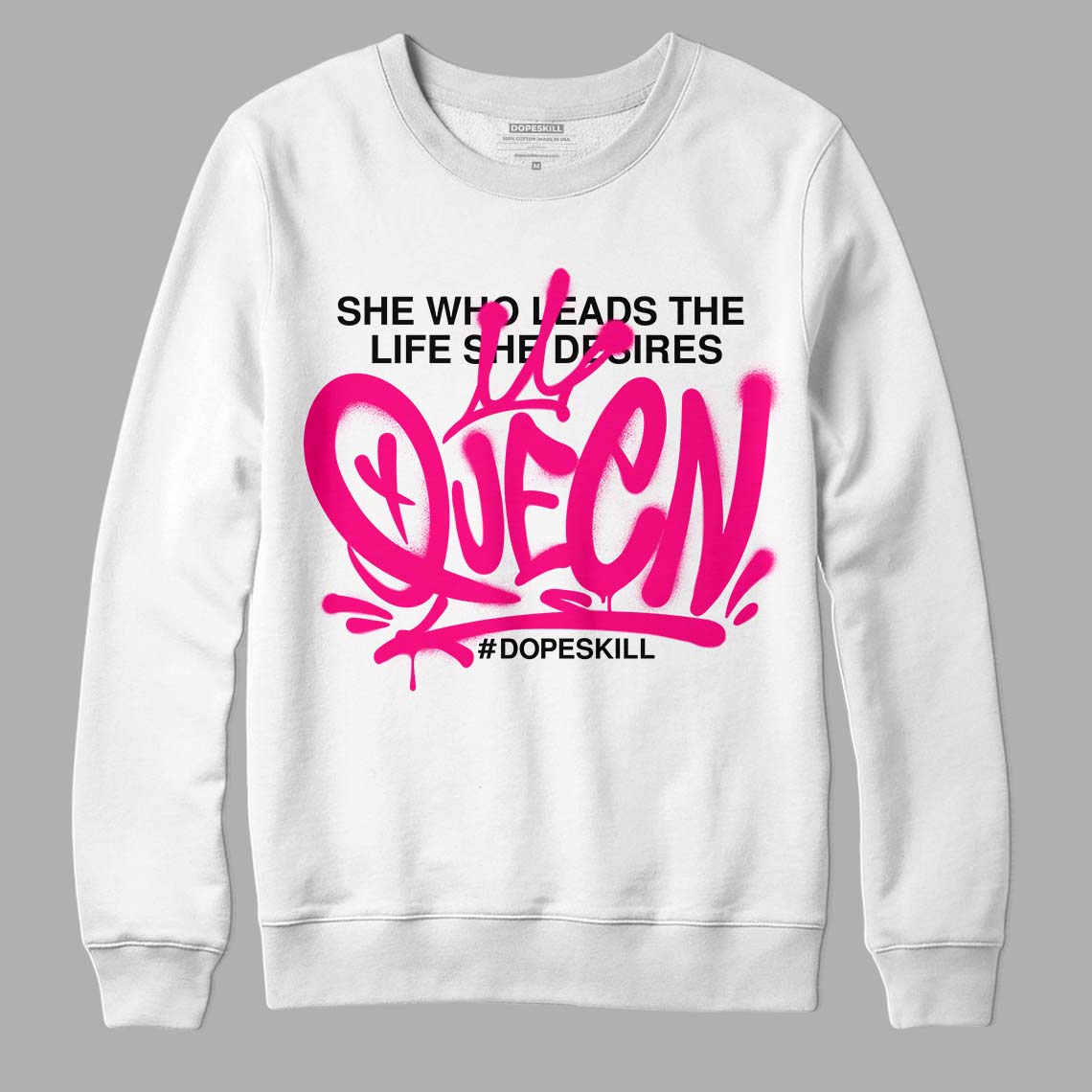 Jordan 1 Low GS “Fierce Pink” Dopeskill Sweatshirt Queen Graphic Streetwear - White