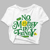 Dunk Low Reverse Brazil DopeSkill Women's Crop Top No Money No Funny Graphic Streetwear - White