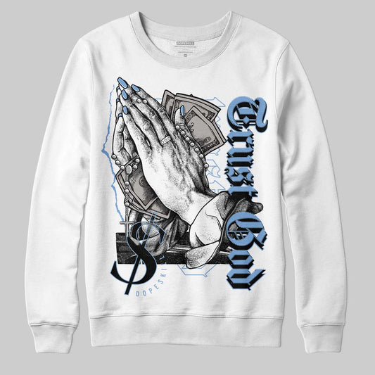 Jordan 5 Retro University Blue DopeSkill Sweatshirt Trust God Graphic Streetwear - White