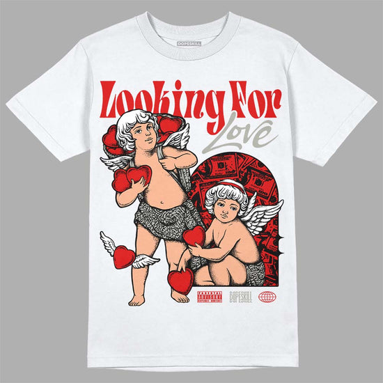 Jordan 3 Retro Fire Red DopeSkill T-Shirt Looking For Love Graphic Streetwear - White