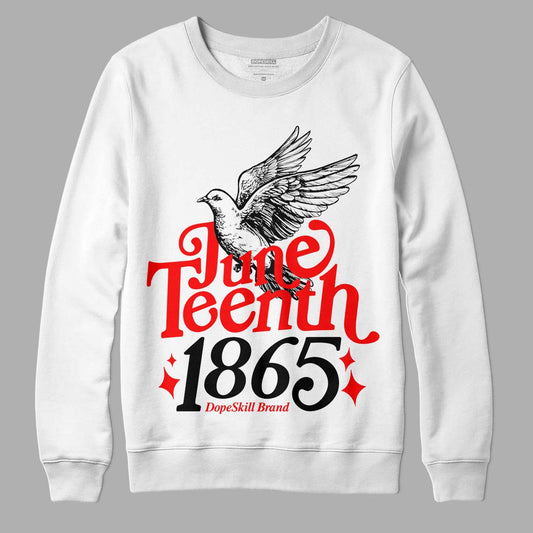 Jordan 1 Retro High OG "Satin Bred" DopeSkill Sweatshirt Juneteenth 1865 Graphic Streetwear - White