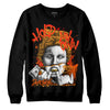 Jordan 12 Retro Brilliant Orange DopeSkill Sweatshirt Hold My Own Graphic Streetwear - Black