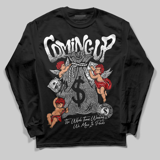 Jordan 3 OG “Black Cement” DopeSkill Long Sleeve T-Shirt Money Bag Coming Up Graphic Streetwear - Black