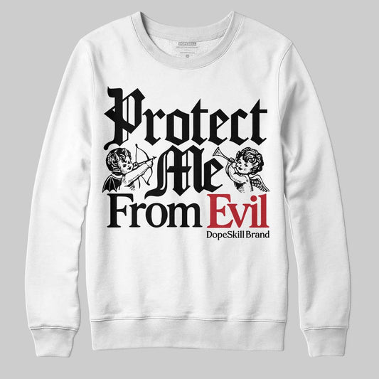 Jordan 14 Retro ‘Black Toe’ DopeSkill Sweatshirt Protect Me From Evil Graphic Streetwear - White