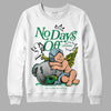 Jordan 5 “Lucky Green” DopeSkill Sweatshirt New No Days Off Graphic Streetwear - White