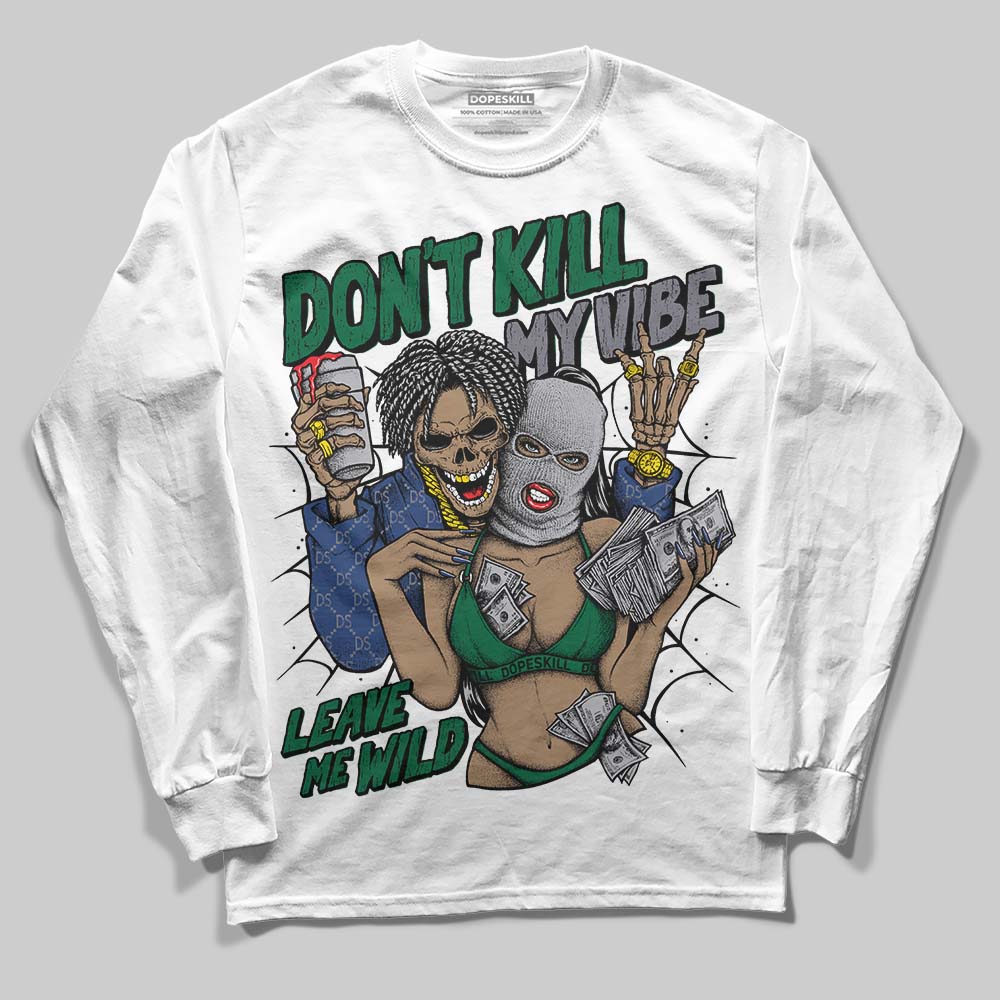 Asics GT-2160 ‘Shamrock Green’ DopeSkill Long Sleeve T-Shirt Don't Kill My Vibe Graphic Streetwear - White