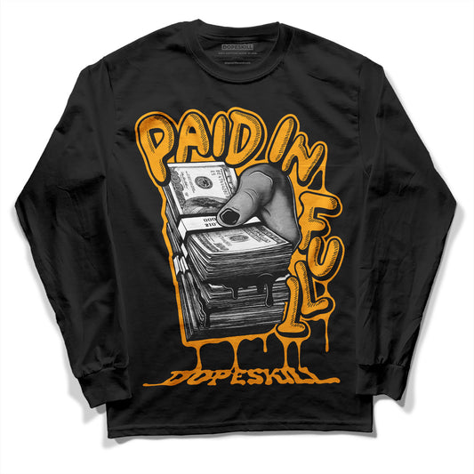 Taxi Yellow Toe 1s DopeSkill Long Sleeve T-Shirt Paid In Full Graphic