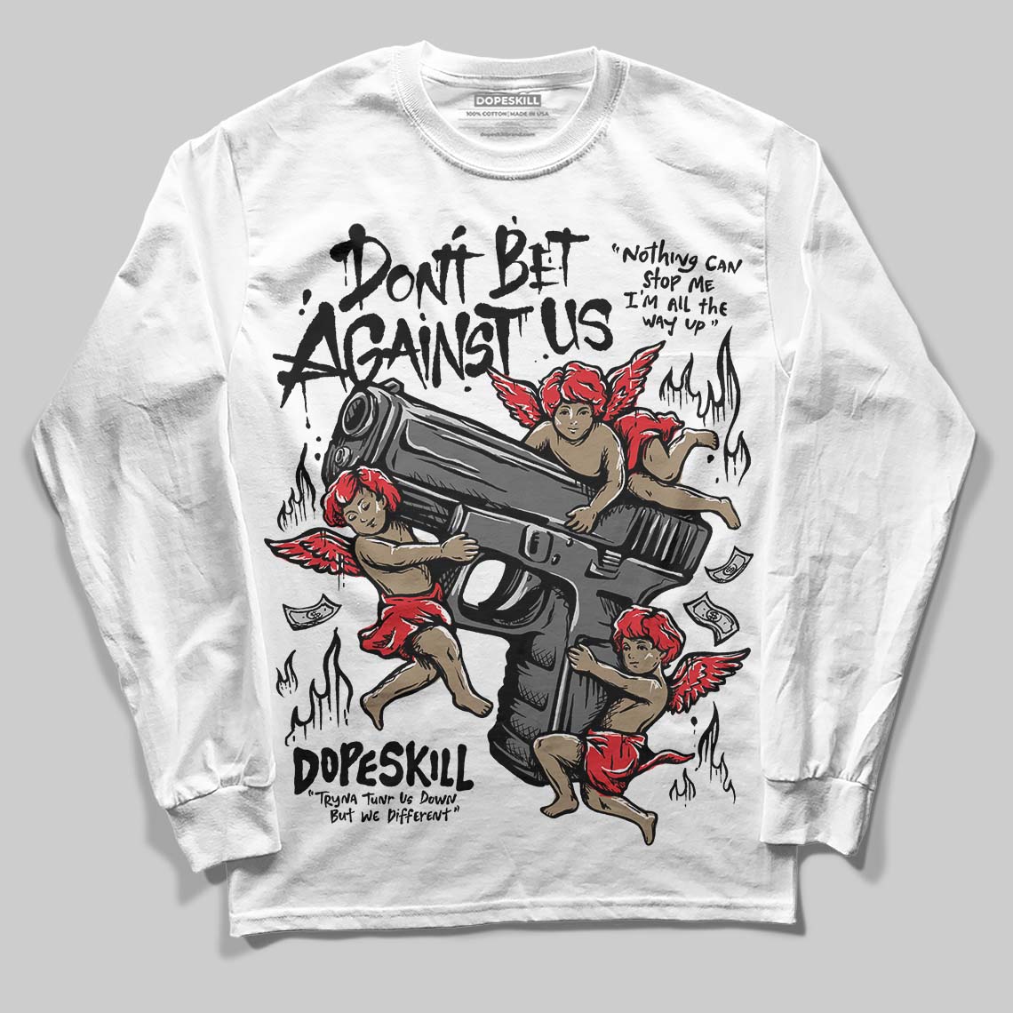 Dunk Low Panda White Black DopeSkill Long Sleeve T-Shirt Don't Bet Against Us Graphic Streetwear - White
