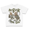 Jordan 3 “Medium Olive” aka “Family Affair” DopeSkill Toddler Kids T-shirt No Risk No Story Graphic Streetwear - White