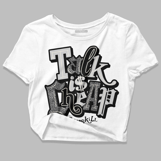 Jordan 3 “Off Noir” DopeSkill Women's Crop Top Talk Is Chip Graphic Streetwear - White 