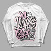 Dunk Low LX Pink Foam DopeSkill Long Sleeve T-Shirt No Days Off Graphic Streetwear - White