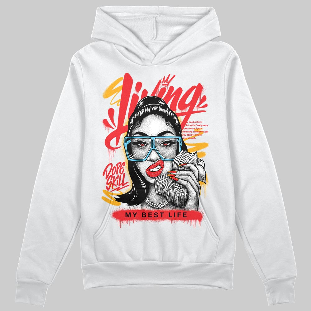 Red Sneakers DopeSkill Hoodie Sweatshirt Living My Best Life Graphic Streetwear - White