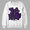 Jordan 12 “Field Purple” DopeSkill Sweatshirt Talk Is Chip Graphic Streetwear - White