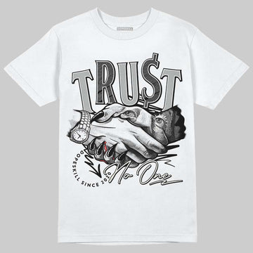 Jordan 3 “Off Noir” DopeSkill T-Shirt Trust No One Graphic Streetwear - White
