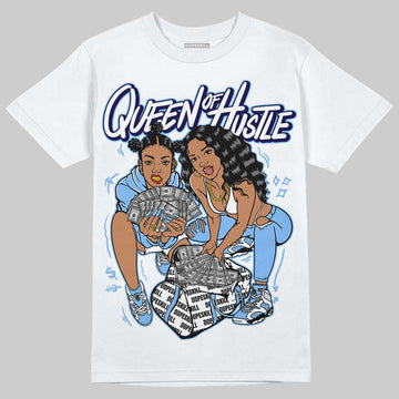 Jordan 6 UNC DopeSkill T-Shirt Queen Of Hustle Graphic Streetwear - White