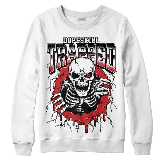 Jordan 12 “Red Taxi” DopeSkill Sweatshirt Trapped Halloween Graphic Streetwear - White