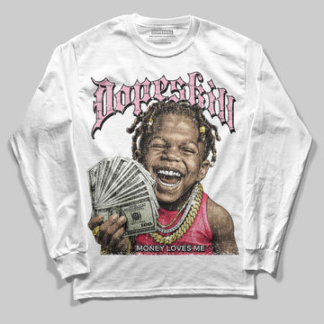 Dunk Low Valentine's Day (2026) DopeSkill Long Sleeve T-Shirt Money Loves Me Graphic Streetwear - White