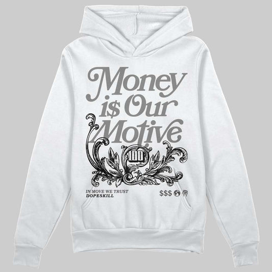 Jordan 10 Retro Shadow (2025) DopeSkill Hoodie Sweatshirt Money Is Our Motive Typo Graphic Streetwear - White