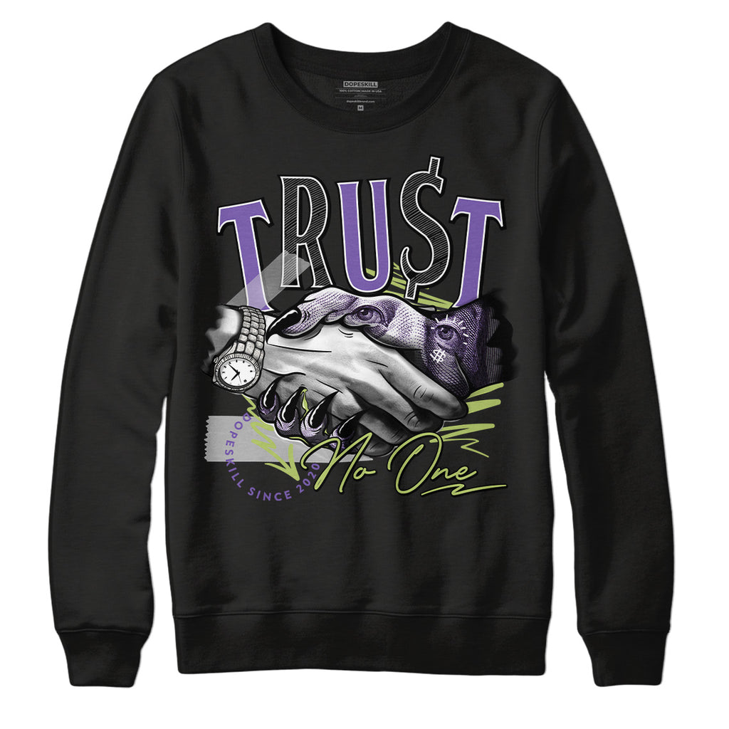 Jordan 4 Canyon Purple DopeSkill Sweatshirt Trust No One Graphic Streetwear - Black