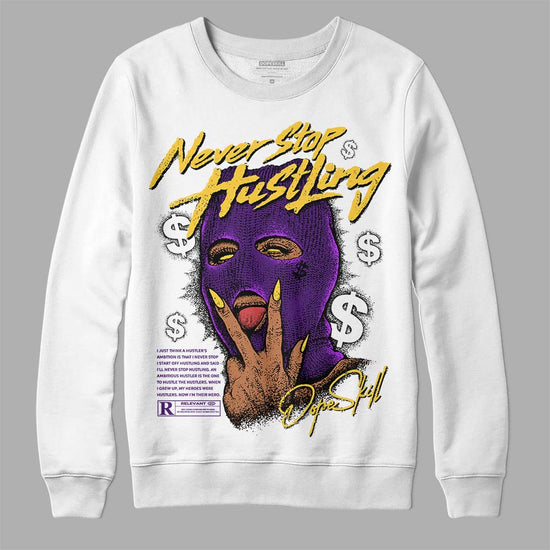 Jordan 12 “Field Purple” DopeSkill Sweatshirt Never Stop Hustling Graphic Streetwear - White 