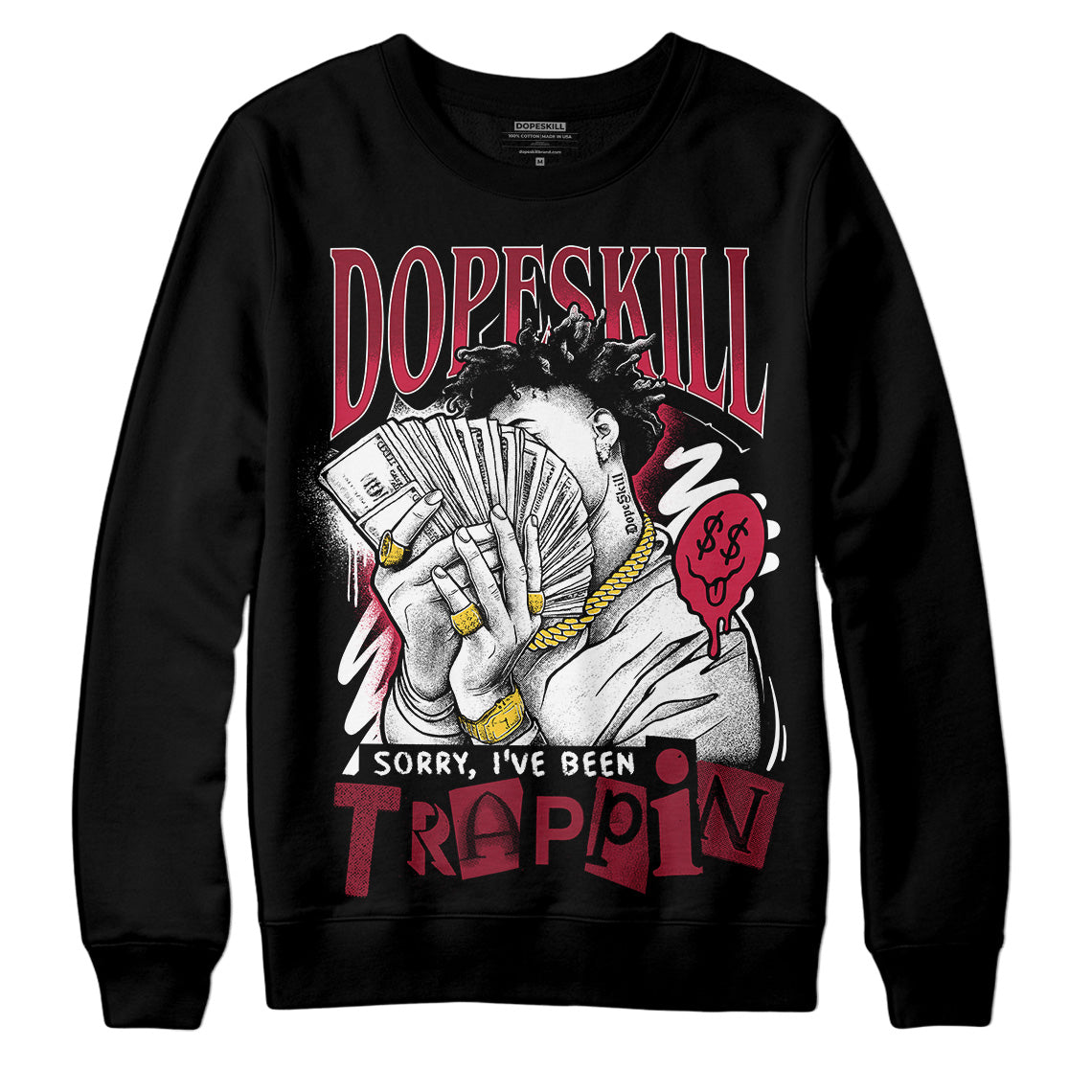 Jordan 1 Retro High '85 OG Metallic Burgundy DopeSkill Sweatshirt Sorry I've Been Trappin Graphic Streetwear - Black