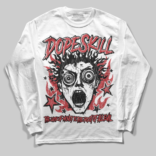 Red Sneakers DopeSkill Long Sleeve T-Shirt Root of Evil Graphic Streetwear - White