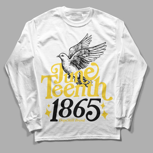 Jordan 4 Tour Yellow Thunder DopeSkill Long Sleeve T-Shirt Juneteenth 1865 Graphic Streetwear - White