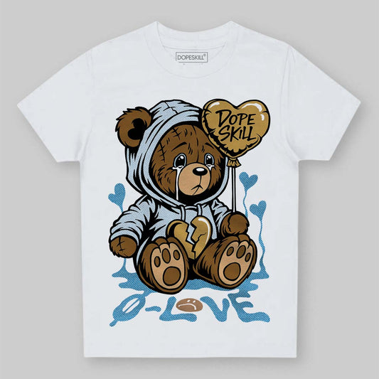 Jordan 4 Denim “Worn Blue” DopeSkill Toddler Kids T-shirt Broken Bear Graphic Streetwear - White
