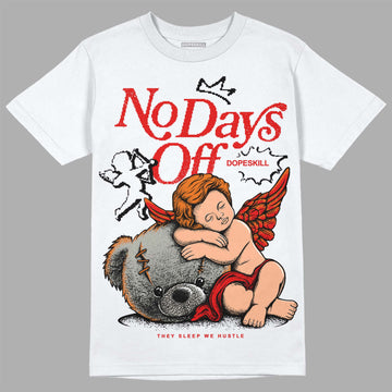 Jordan 3 Retro Fire Red DopeSkill T-Shirt New No Days Off Graphic Streetwear - White