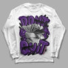 Jordan 12 “Field Purple” DopeSkill Long Sleeve T-Shirt Don't Quit Graphic Streetwear - White