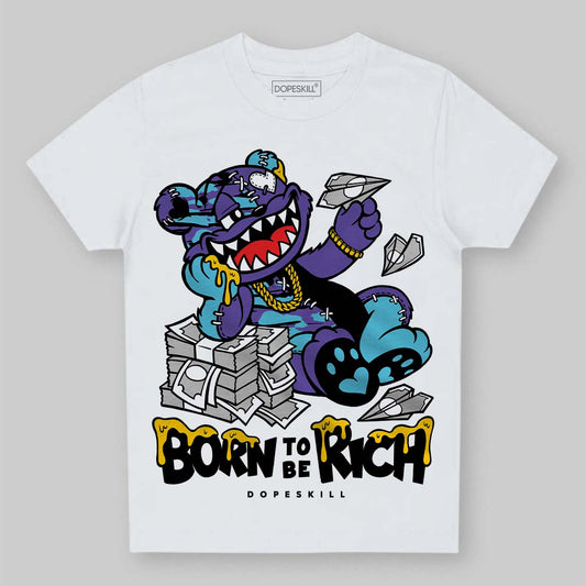 Jordan 8 Retro 'Aqua' 2025 DopeSkill Toddler Kids T-shirt Born To Be Rich Graphic Streetwear - White 