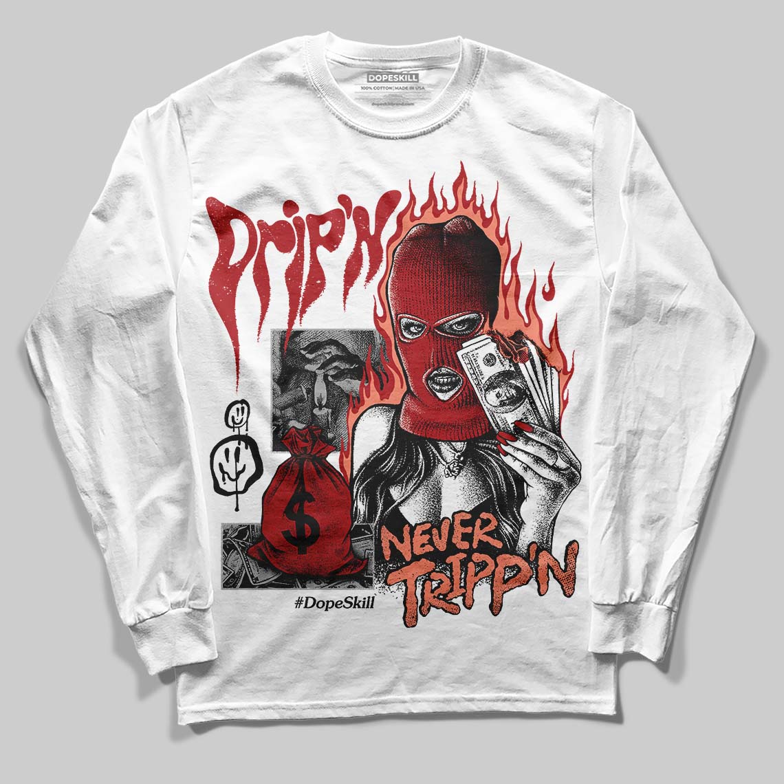 Jordan 1 High OG Rare Air “Cinnabar” DopeSkill Long Sleeve T-Shirt Drip'n Never Tripp'n Graphic Streetwear - White