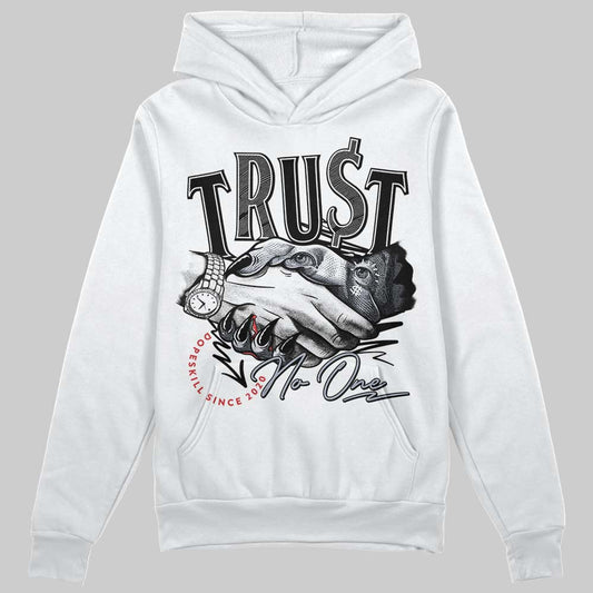 Jordan 4 “Bred Reimagined” DopeSkill Hoodie Sweatshirt Trust No One Graphic Streetwear - White 