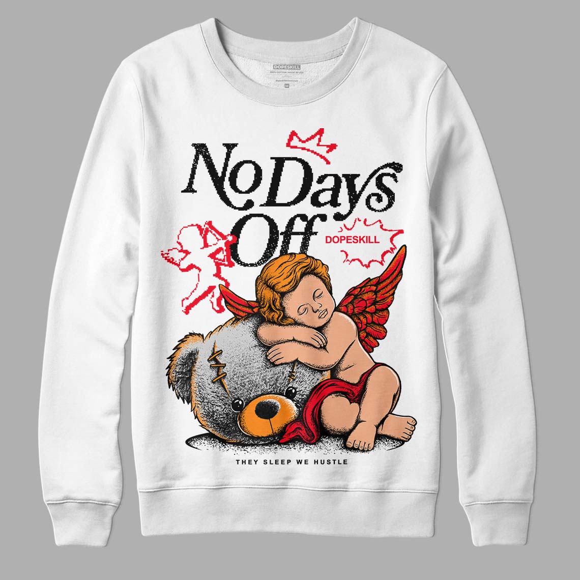 Jordan 4 Red Thunder DopeSkill Sweatshirt New No Days Off Graphic Streetwear - White