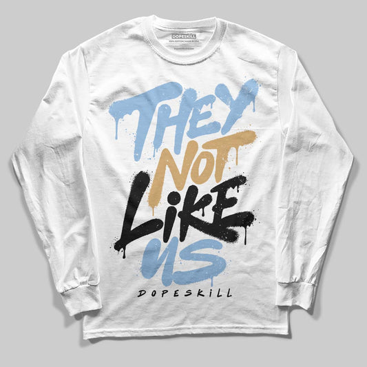 Nike Air Diamond Turf Must Be the Money DopeSkill Long Sleeve T-Shirt They Not Like Us Graphic Streetwear - White