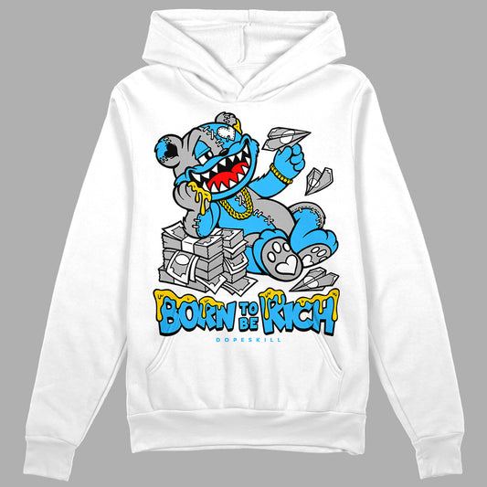 Jordan 2 Low "University Blue" DopeSkill Hoodie Sweatshirt Born To Be Rich Graphic Streetwear - White 